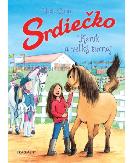 Srdiečko: Koník a veľký turnaj