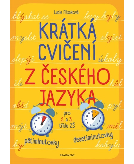 Krátká cvičení z českého jazyka pro 2. a 3. třídu ZŠ Fragment