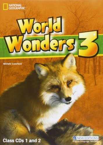 World Wonders 3 Class Audio CDs National Geographic learning