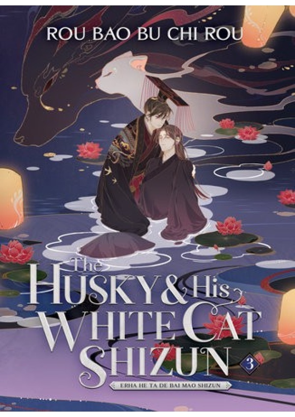 Husky and His White Cat Shizun: Erha He Ta De Bai Mao Shizun (Novel) Vol. 3 Seven Seas Entertainment, LLC