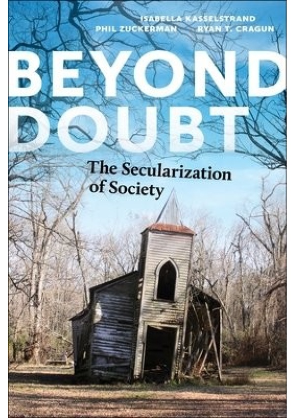 Beyond Doubt, The Secularization of Society