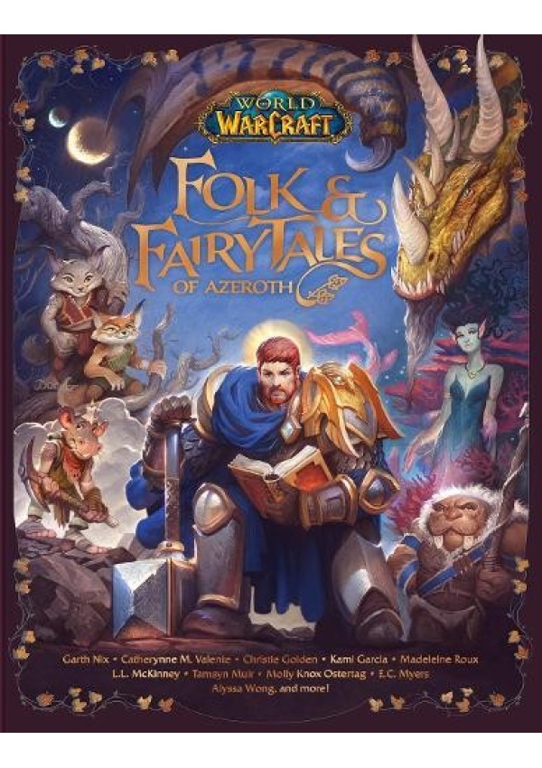 World of Warcraft: Folk a Fairy Tales of Azeroth Titan Books Ltd