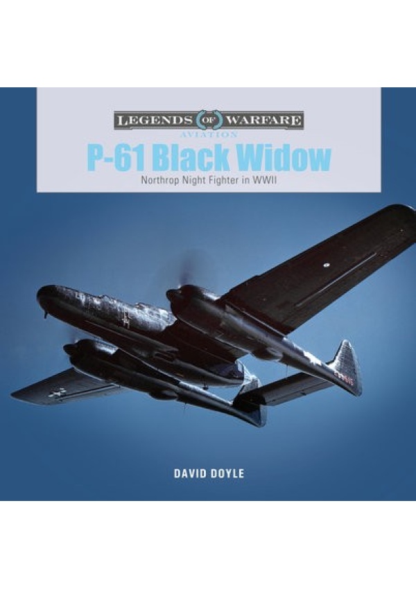 P-61 Black Widow, Northrop Night Fighter in WWII