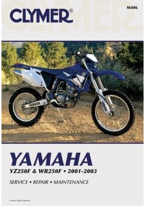 Clymer Yamaha Yz/Wr250F 2001-2003