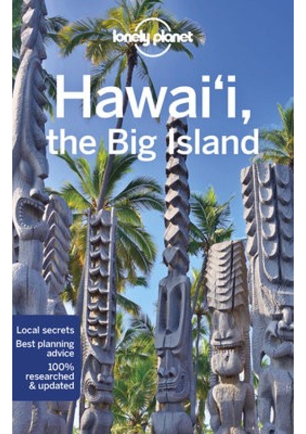 Lonely Planet Hawaii the Big Island Lonely Planet Global Limited