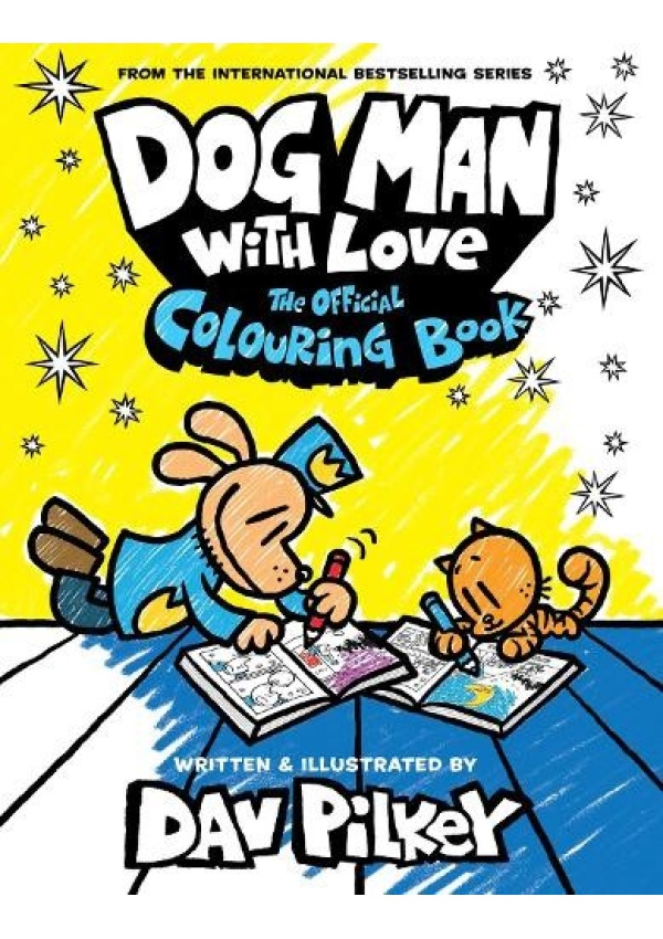 Dog Man With Love: The Official Colouring Book