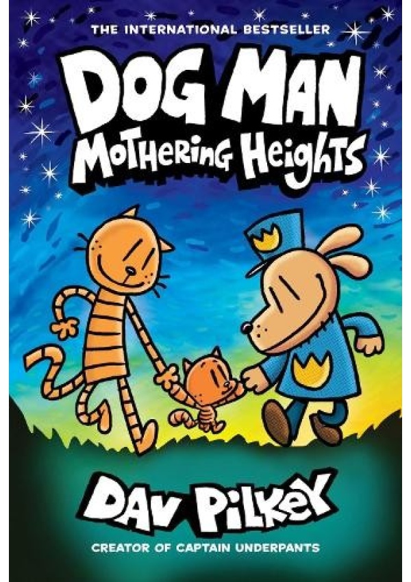 Dog Man 10: Mothering Heights Scholastic