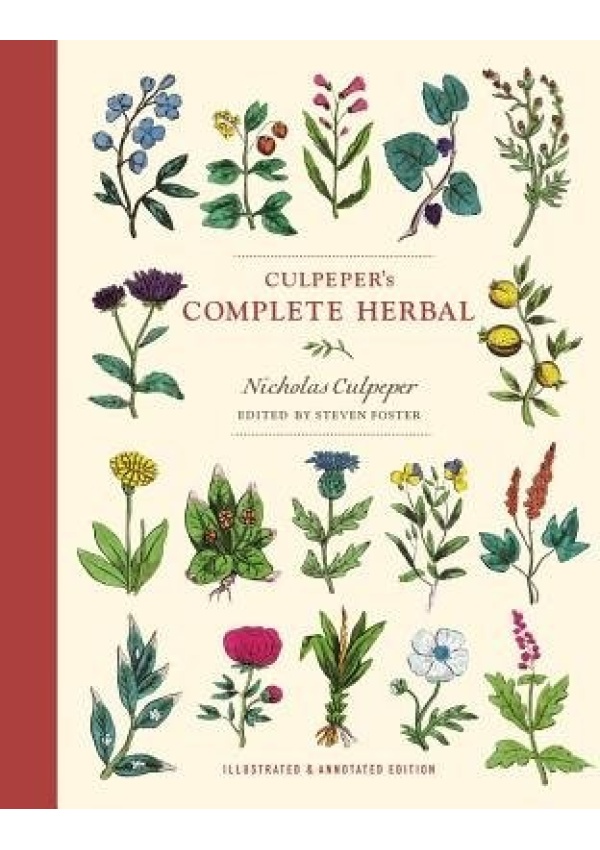 Culpeper's Complete Herbal, Illustrated and Annotated Edition