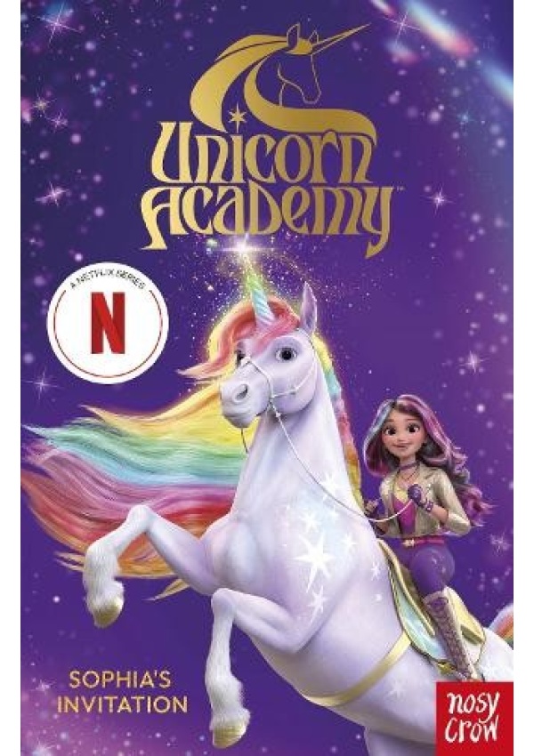 Unicorn Academy: Sophia's Invitation, The first book of the Netflix series