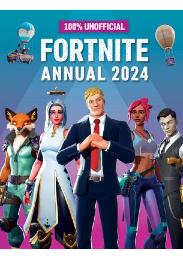 100% Unofficial Fortnite Annual 2024