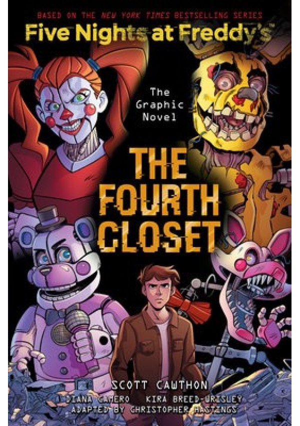 Fourth Closet (Five Nights at Freddy's Graphic Novel 3) Scholastic US