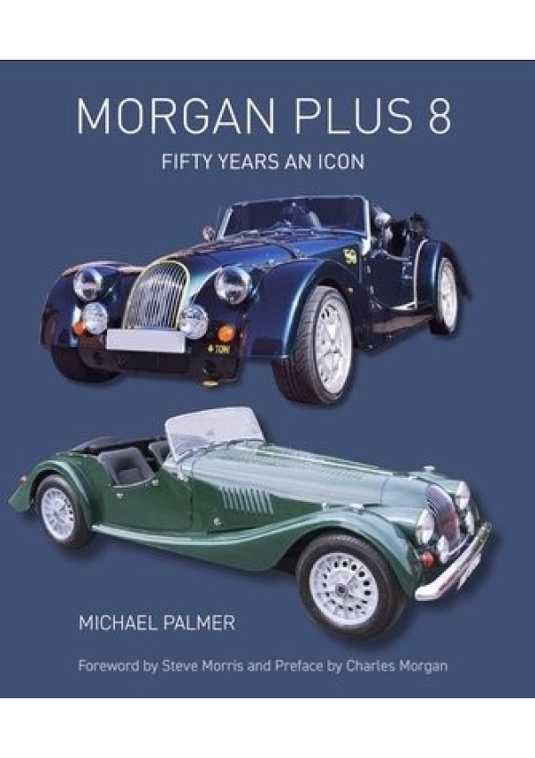 Morgan Plus 8, Fifty Years an Icon