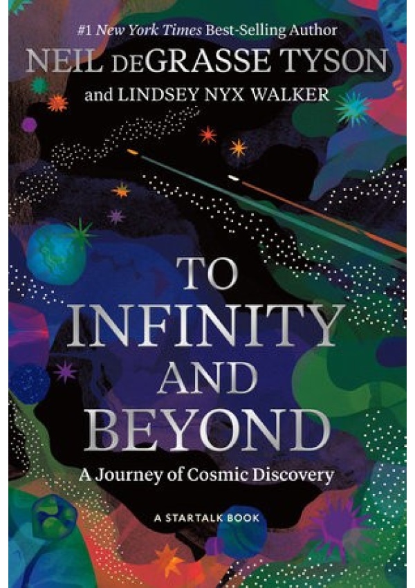 To Infinity and Beyond, A Journey of Cosmic Discovery
