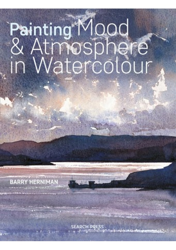 Painting Mood a Atmosphere in Watercolour