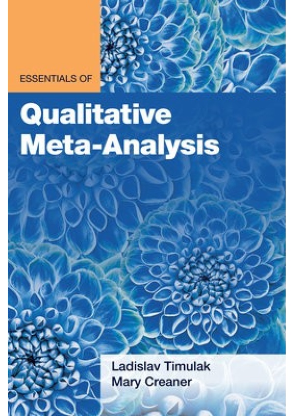 Essentials of Qualitative Meta-Analysis American Psychological Association