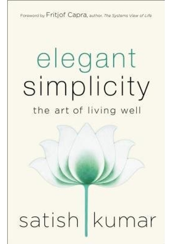 Elegant Simplicity, The Art of Living Well New Society Publishers