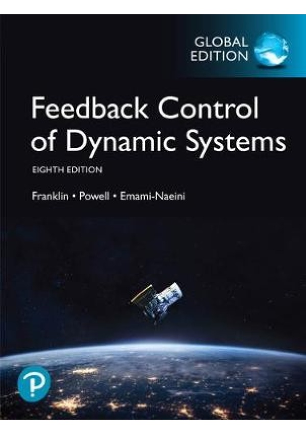 Feedback Control of Dynamic Systems, Global Edition