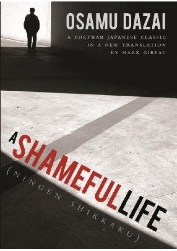 Shameful Life, (Ningen Shikkaku) Stone Bridge Press