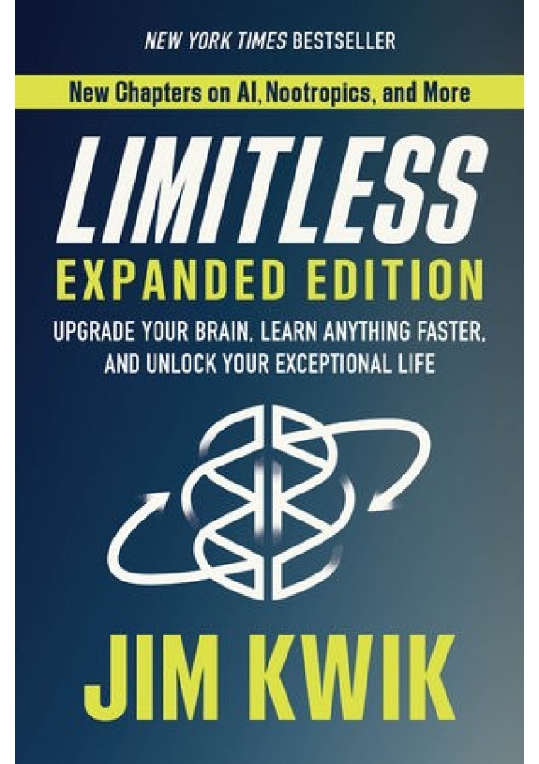 Limitless Expanded Edition, Upgrade Your Brain, Learn Anything Faster, and Unlock Your Exceptional Life Hay House Inc