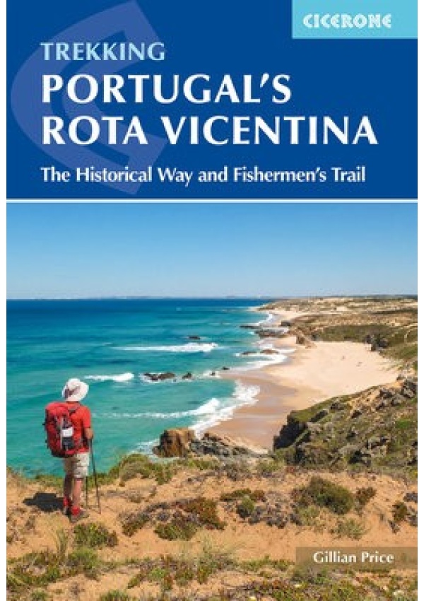 Portugal´s Rota Vicentina, The Historical Way and Fishermen´s Trail