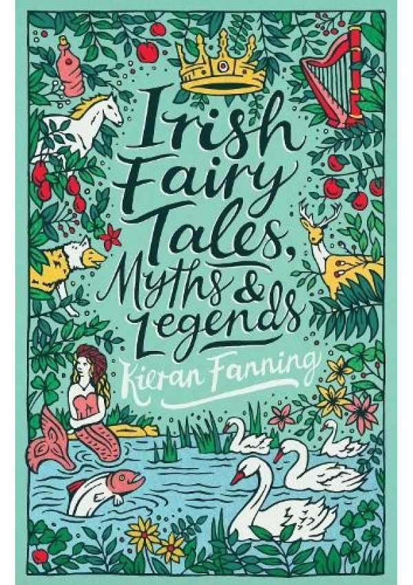 Irish Fairy Tales, Myths and Legends Scholastic