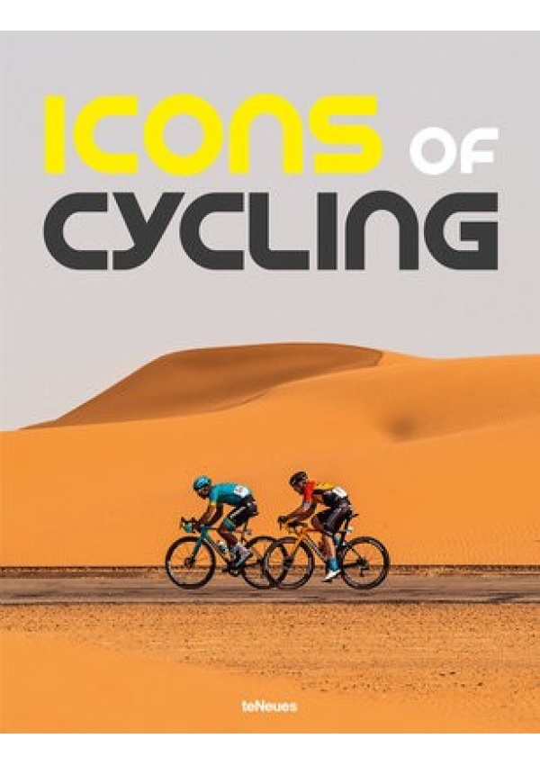 Icons of Cycling teNeues Publishing UK Ltd