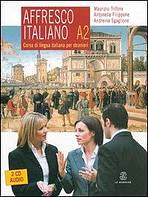 AFFRESCO ITALIANO A2 libro + CD LE MONNIER