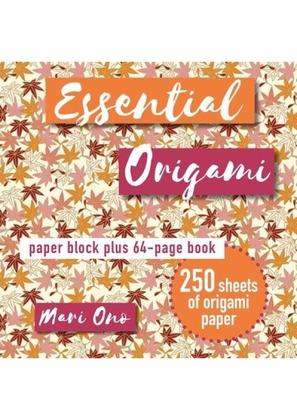 Essential Origami, Paper Block Plus 64-Page Book Ryland, Peters & Small Ltd