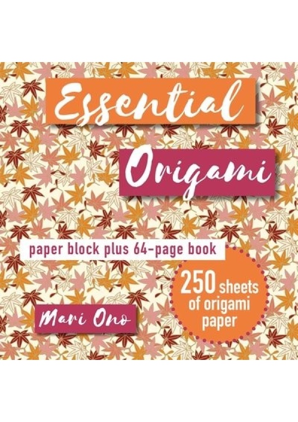 Essential Origami, Paper Block Plus 64-Page Book