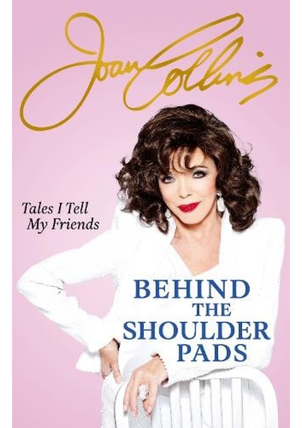 Behind The Shoulder Pads - Tales I Tell My Friends, The perfect gift this Christmas Orion Publishing Co