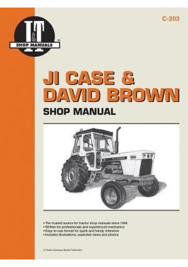 JI Case a David Brown Gasoline a Diesel Model 770-4600 Tractor Service Repair Manual