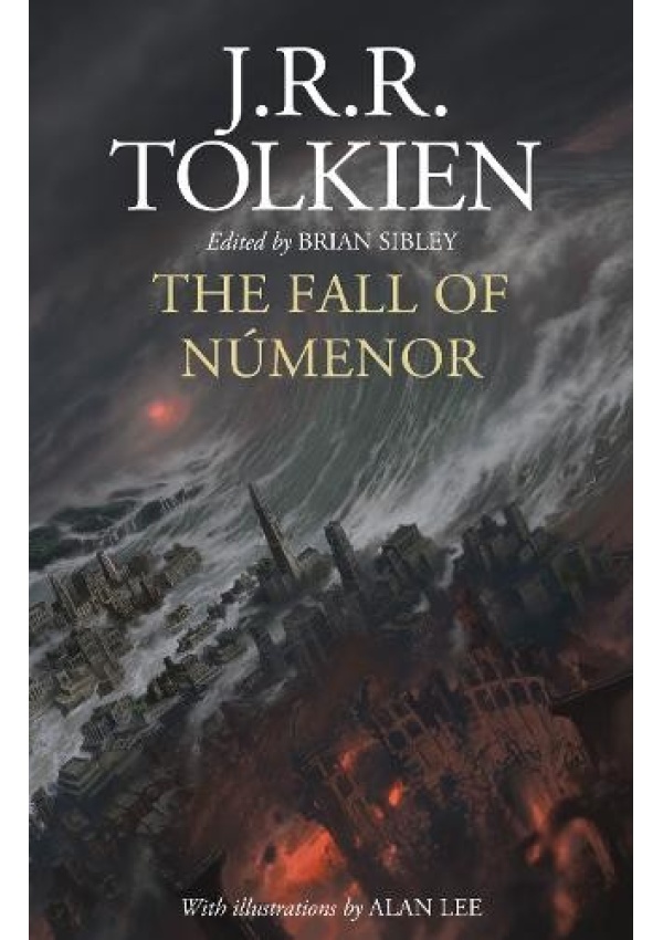 Fall of Numenor, And Other Tales from the Second Age of Middle-Earth HarperCollins Publishers