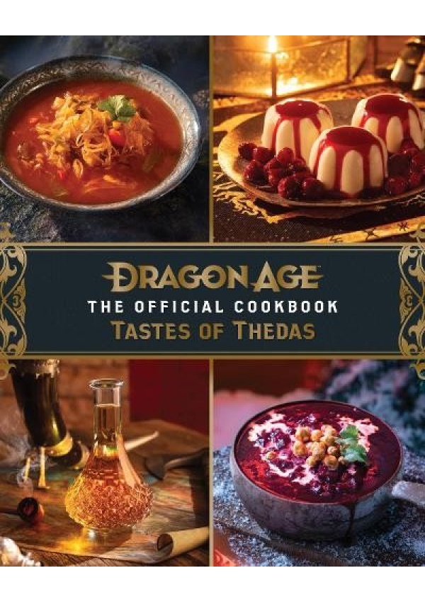 Dragon Age: The Official Cookbook Titan Books Ltd