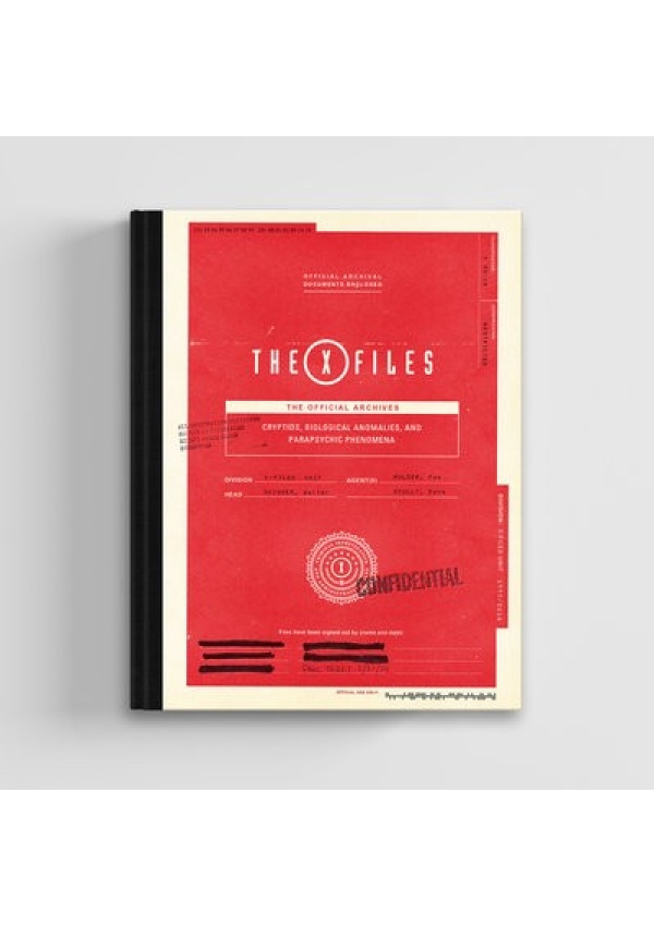 X-Files: The Official Archives: Cryptids, Biological Anomalies, and Parapsychic Phenomena
