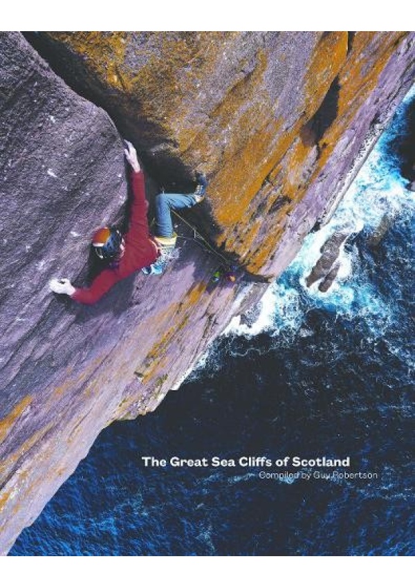 Great Sea Cliffs of Scotland Scottish Mountaineering Club