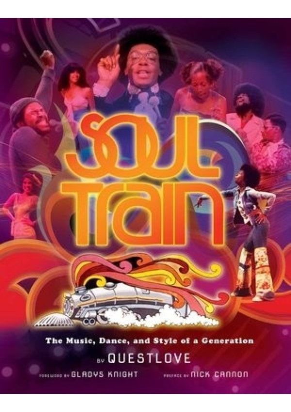 Soul Train (Reissue), The Music, Dance, and Style of a Generation