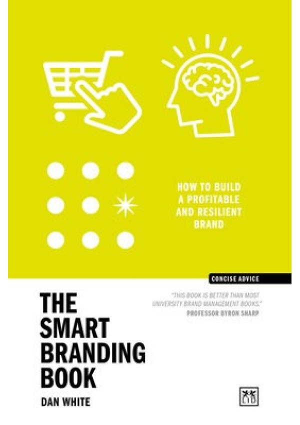 Smart Branding Book, How to build a profitable and resilient brand