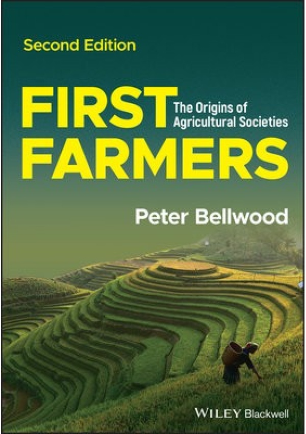 First Farmers, The Origins of Agricultural Societies