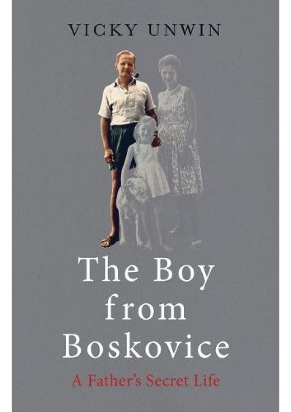 Boy from Boskovice, A Father's Secret Life