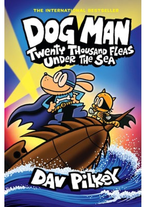 Dog Man 11: Twenty Thousand Fleas Under the Sea