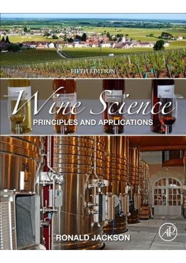 Wine Science, Principles and Applications