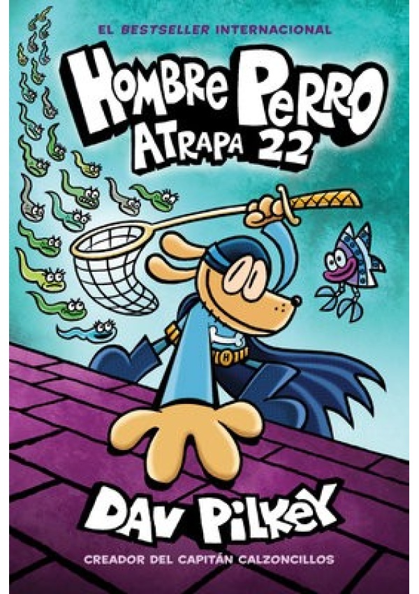 Hombre Perro: Atrapa 22
