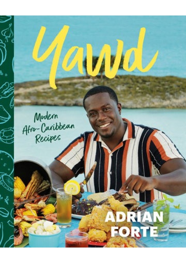Yawd, Modern Afro-Caribbean Recipes