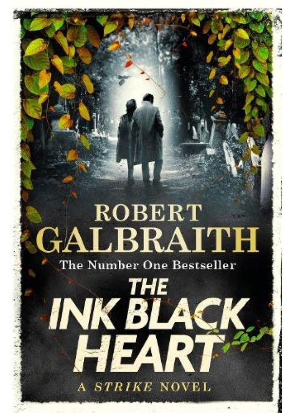Ink Black Heart, The Number One international bestseller (Strike 6)