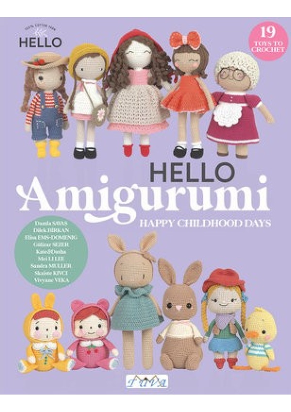 HELLO Amigurumi, Happy Childhood Days