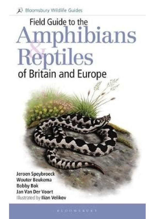 Field Guide to the Amphibians and Reptiles of Britain and Europe