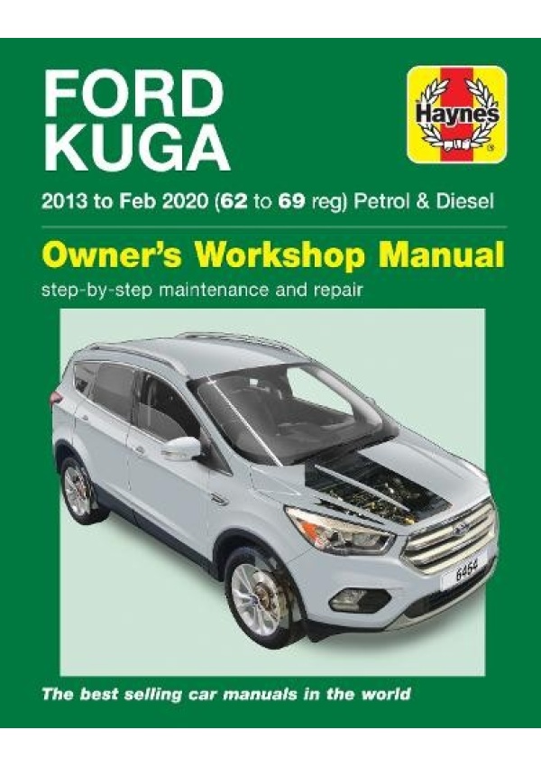 Ford Kuga 2013 - Feb 2020 (62 to 69) Haynes Repair Manual