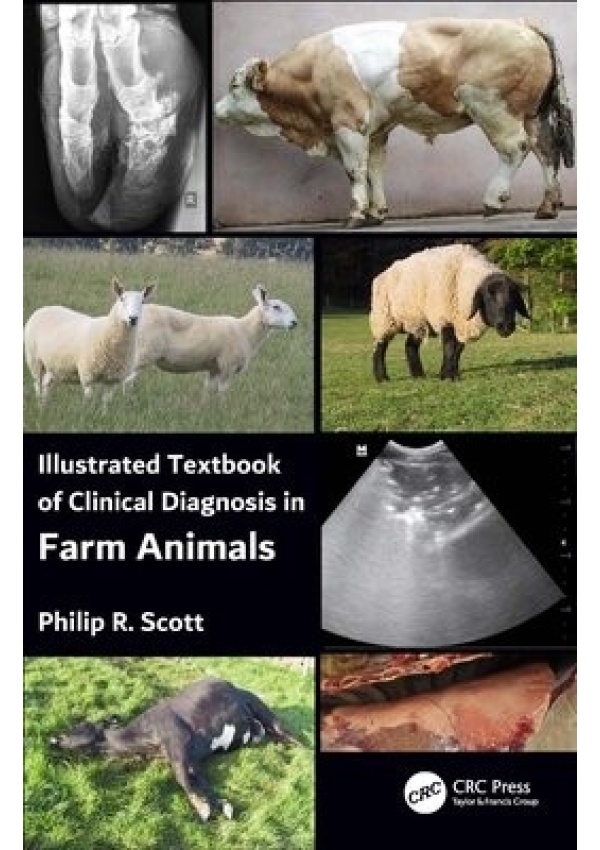 Illustrated Textbook of Clinical Diagnosis in Farm Animals