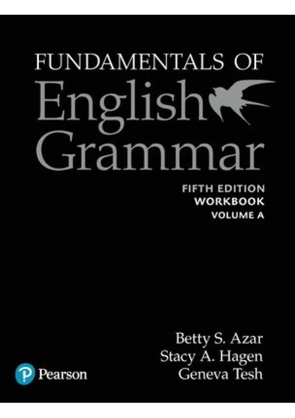 Fundamentals of English Grammar Workbook A with Answer Key, 5e