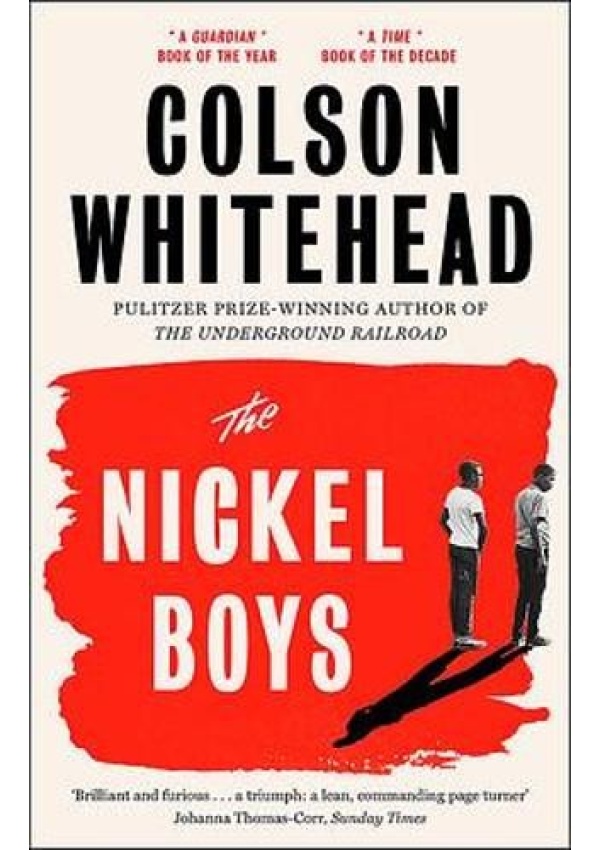 Nickel Boys, Winner of the Pulitzer Prize for Fiction 2020